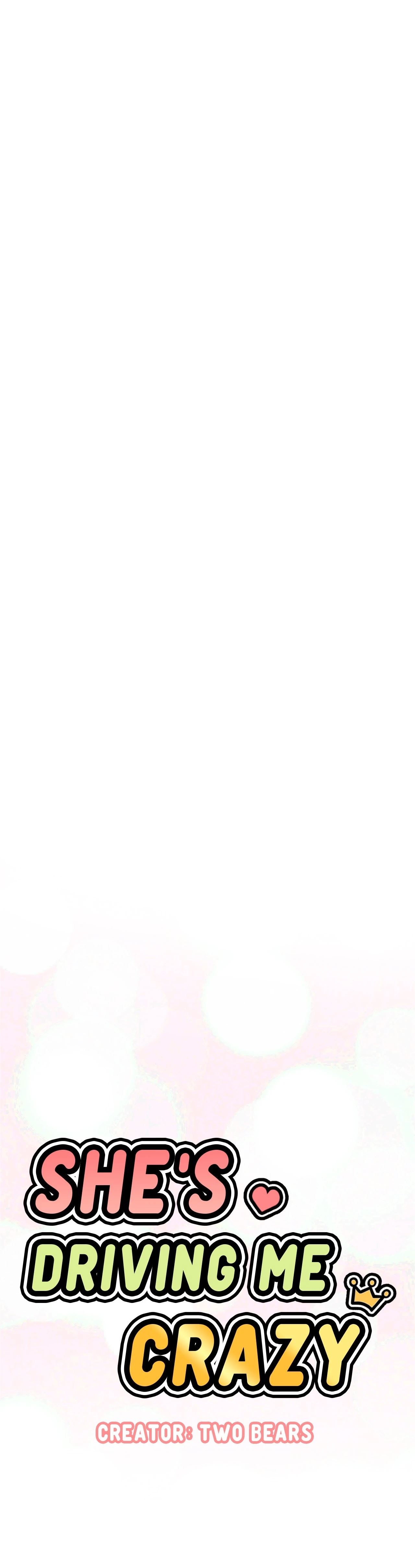 She’s Driving Me Crazy - Chapter 22 [photo 33] - MangaPorn