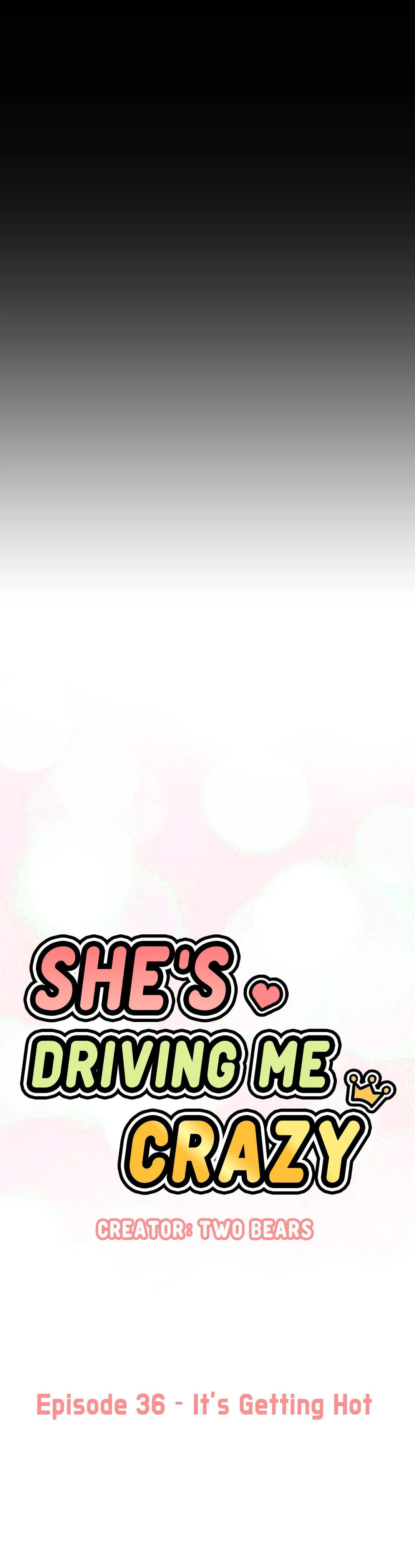 She’s Driving Me Crazy - Chapter 36 [photo 27] - MangaPorn