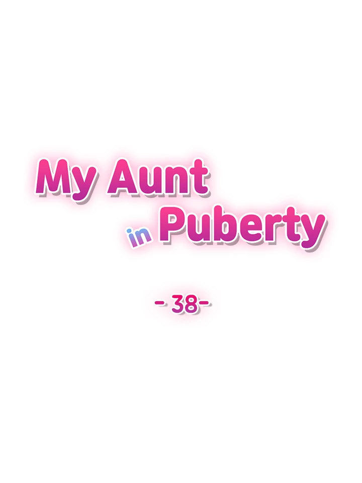 My Aunt in Puberty - Chapter 38 [photo 7] - MangaPorn