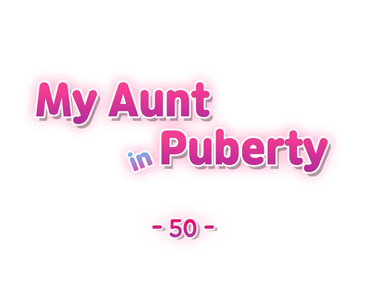 My Aunt in Puberty - Chapter 50 [photo 5] - MangaPorn