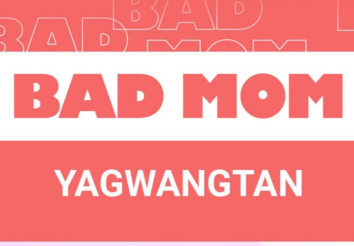 Bad Mom - Chapter 15 [photo 2] - MangaPorn