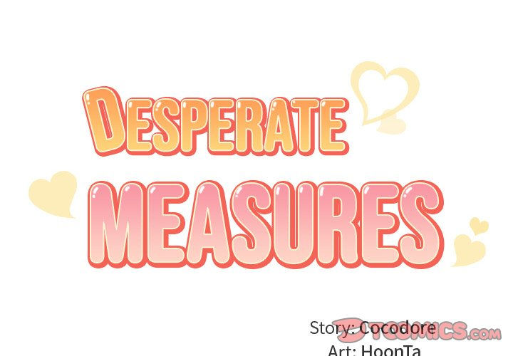 Desperate Measures - Chapter 17 [photo 2] - MangaPorn