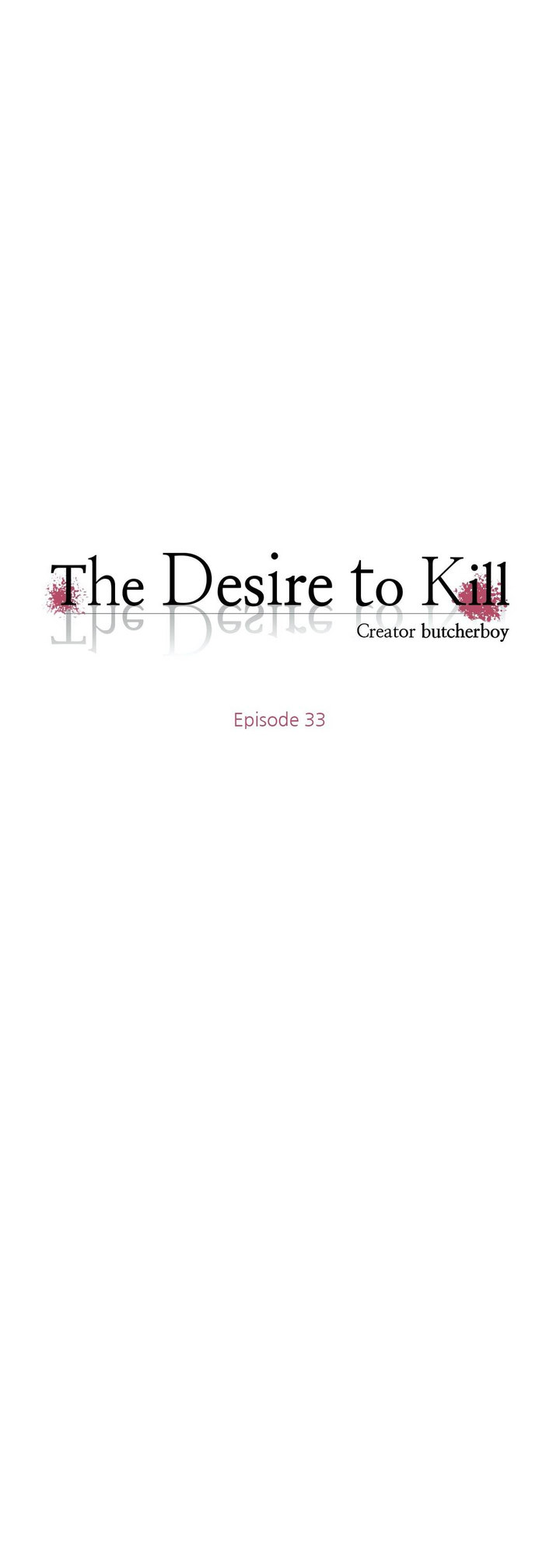 The Desire to Kill - Chapter 33 [photo 7] - MangaPorn