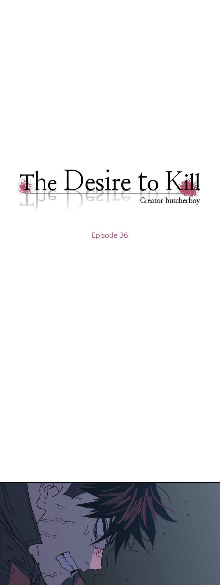 The Desire to Kill - Chapter 36 [photo 13] - MangaPorn