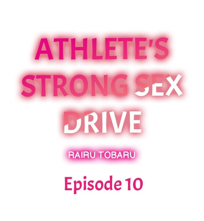 Athlete’s Strong Sex Drive - Chapter 10 [photo 1] - MangaPorn