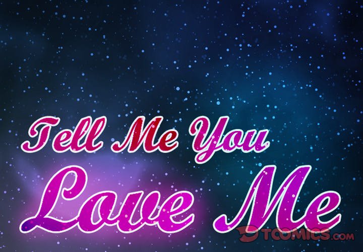 Tell Me You Love Me - Chapter 12 [photo 2] - MangaPorn