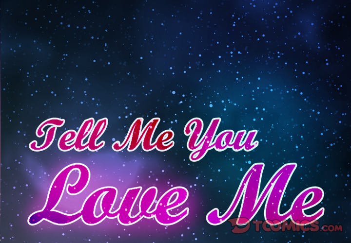 Tell Me You Love Me - Chapter 13 [photo 2] - MangaPorn