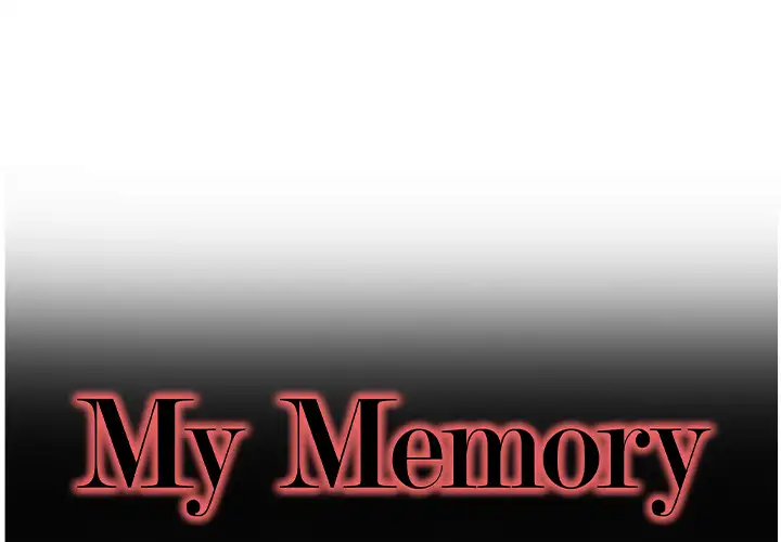 My Memory of You - Chapter 2 [photo 1] - MangaPorn