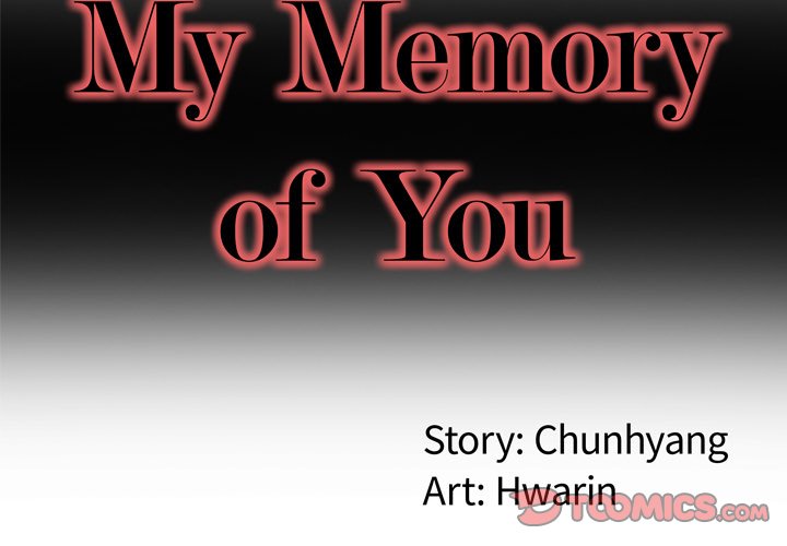 My Memory of You - Chapter 23 [photo 2] - MangaPorn