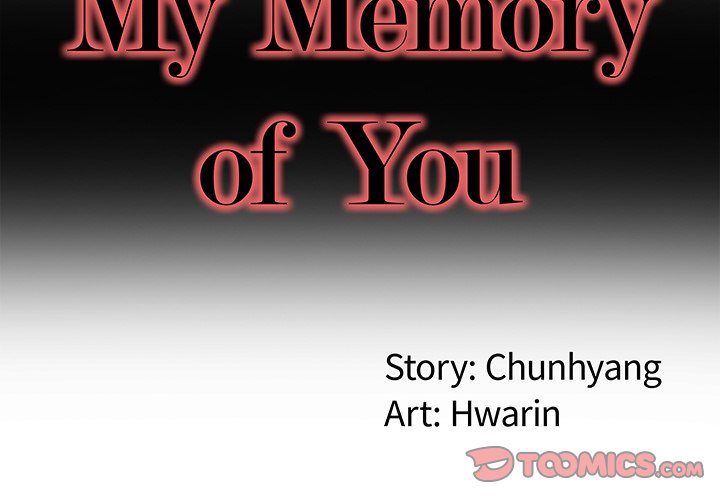 My Memory of You - Chapter 38 [photo 2] - MangaPorn