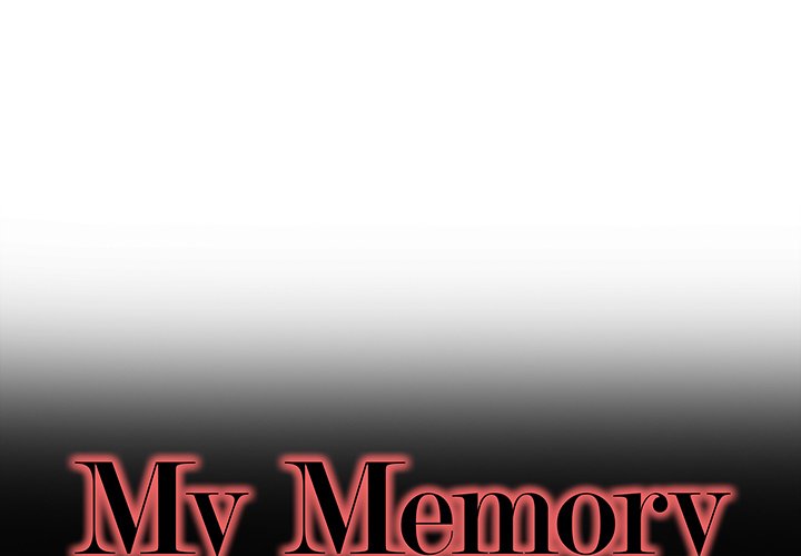 My Memory of You - Chapter 40 [photo 1] - MangaPorn