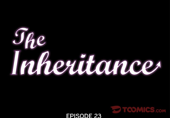 The Inheritance - Chapter 23 [photo 2] - MangaPorn