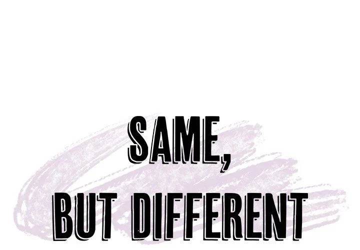 Same, but Different - Chapter 14 [photo 1] - MangaPorn