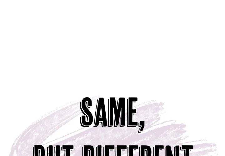 Same, but Different - Chapter 16 [photo 1] - MangaPorn
