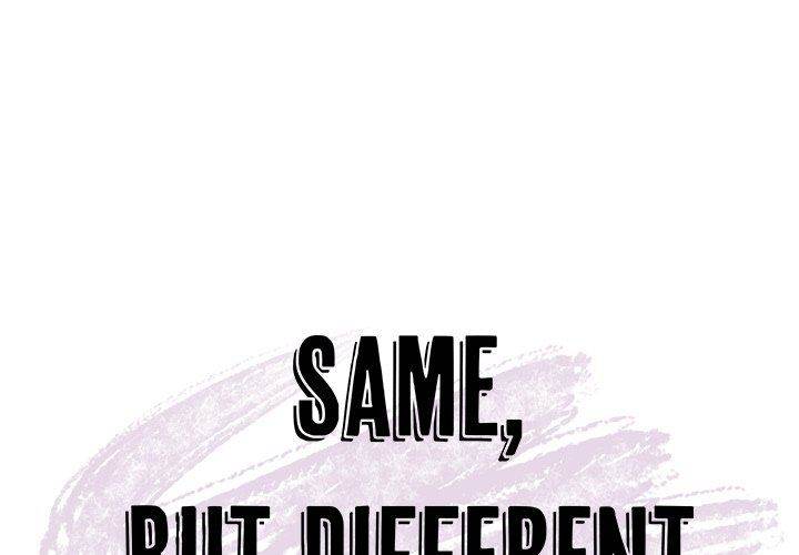 Same, but Different - Chapter 17 [photo 1] - MangaPorn