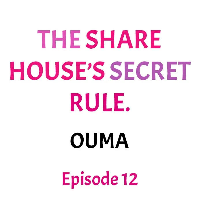 The Share House’s Secret Rule - Chapter 12 [photo 1] - MangaPorn