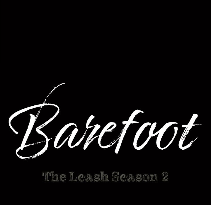 Barefoot : The Leash Season 2 - Chapter 51 [photo 7] - MangaPorn