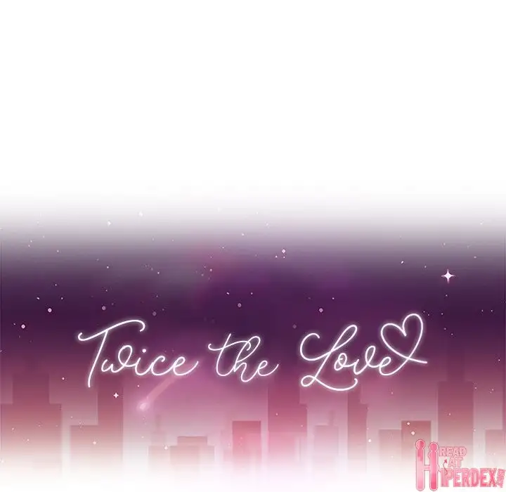 Twice the Love - Chapter 34 [photo 14] - MangaPorn