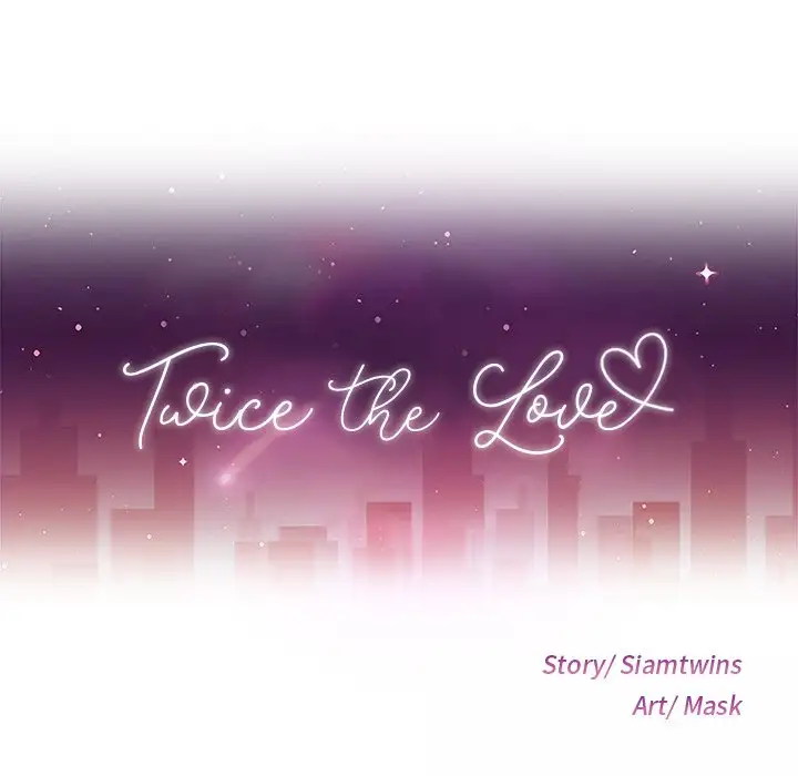 Twice the Love - Chapter 44 [photo 11] - MangaPorn