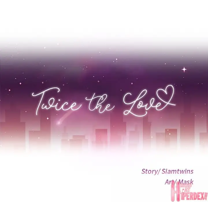 Twice the Love - Chapter 46 [photo 14] - MangaPorn