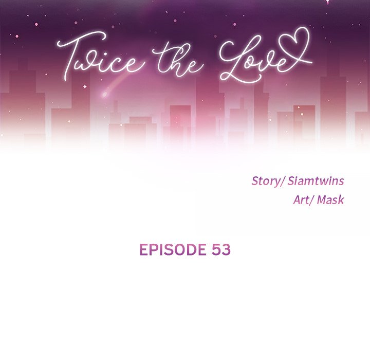 Twice the Love - Chapter 53 [photo 12] - MangaPorn