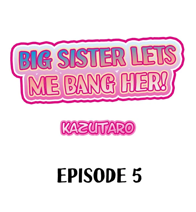 Big Sister Lets Me Bang Her! - Chapter 5 [photo 1] - MangaPorn