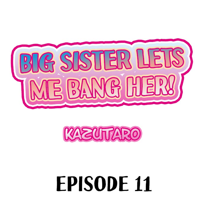 Big Sister Lets Me Bang Her! - Chapter 11 [photo 1] - MangaPorn