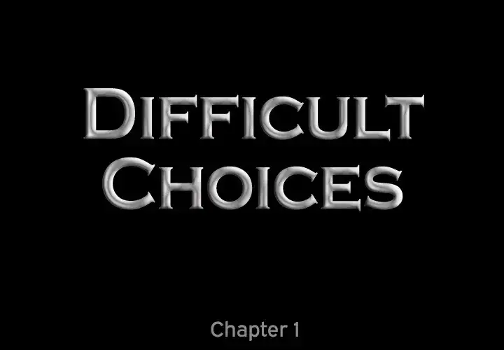 Difficult Choices - Chapter 1 [photo 3] - MangaPorn