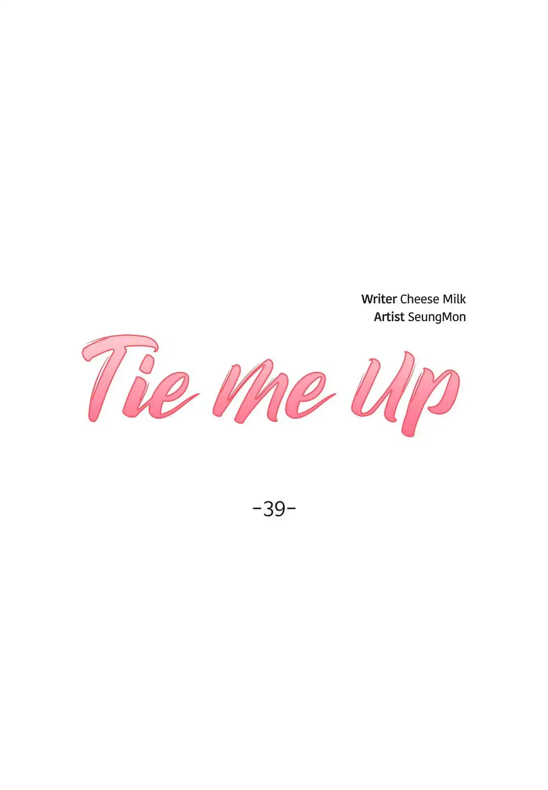 Tie Me Up! - Chapter 39 [photo 1] - MangaPorn