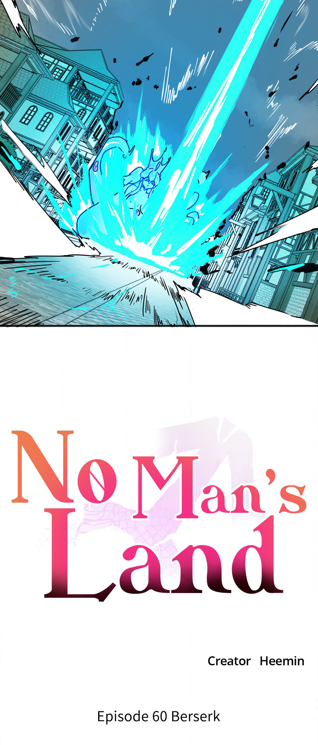 No Man’s Land - Chapter 60 [photo 12] - MangaPorn