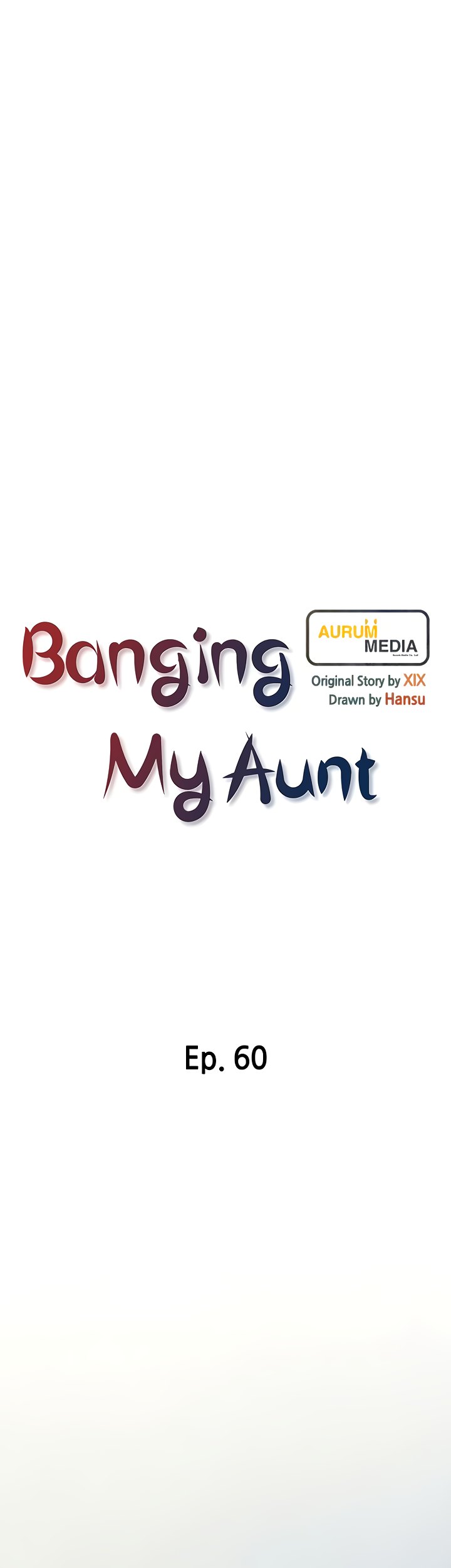 Banging My Aunt - Chapter 61 [photo 7] - MangaPorn