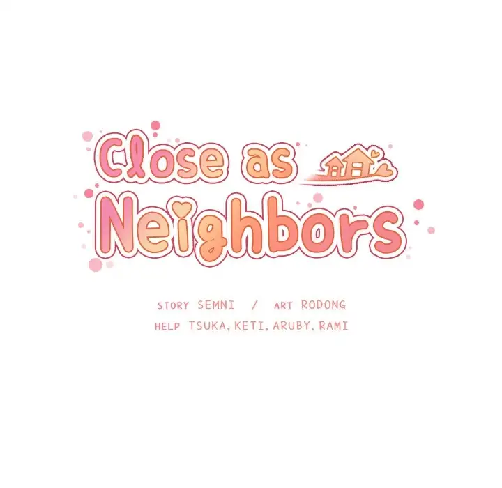 Close as Neighbors - Chapter 33 [photo 50] - MangaPorn