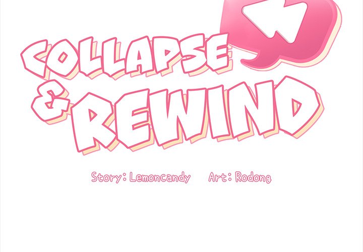 Collapse & Rewind - Chapter 31 [photo 2] - MangaPorn