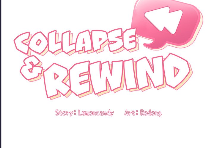 Collapse & Rewind - Chapter 32 [photo 2] - MangaPorn
