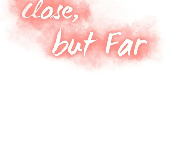 Close, but Far - Chapter 5 [photo 8] - MangaPorn