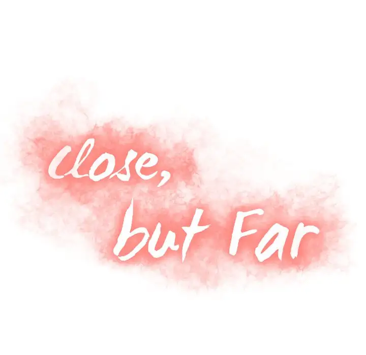 Close, but Far - Chapter 7 [photo 11] - MangaPorn