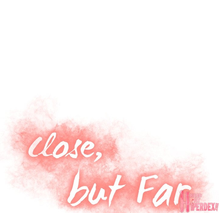 Close, but Far - Chapter 28 [photo 11] - MangaPorn