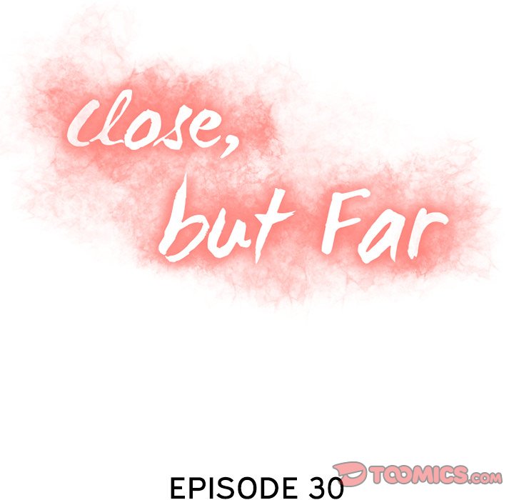 Close, but Far - Chapter 30 [photo 12] - MangaPorn