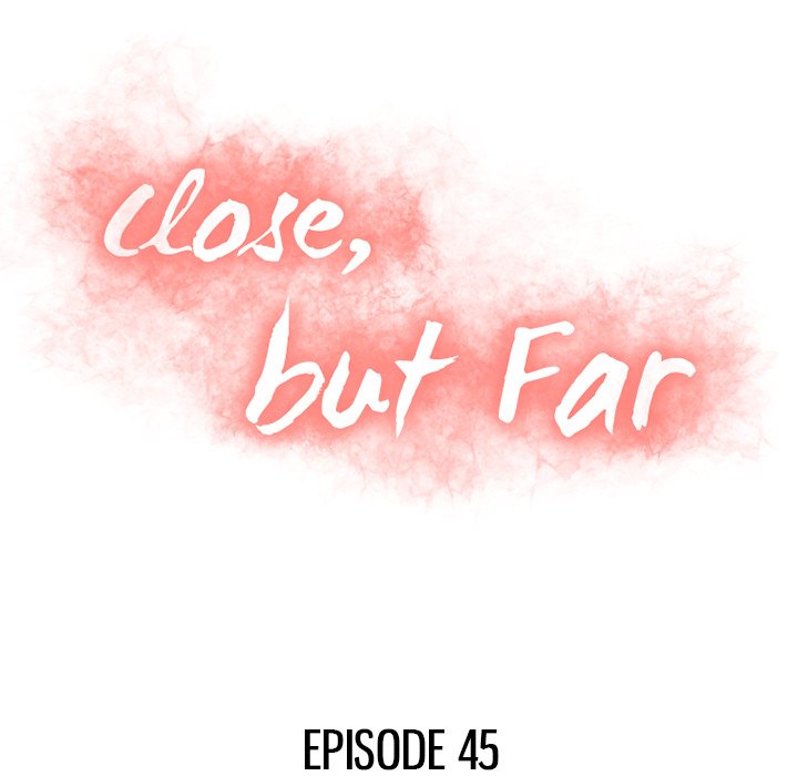 Close, but Far - Chapter 45 [photo 11] - MangaPorn