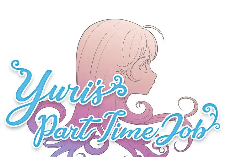 Yuri’s Part Time Job - Chapter 52 [photo 1] - MangaPorn