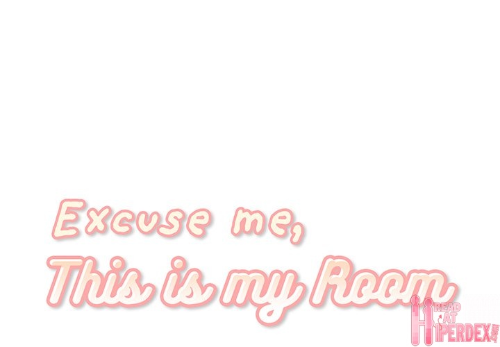 Excuse me, This is my Room - Chapter 24 [photo 1] - MangaPorn