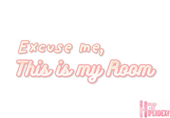 Excuse me, This is my Room - Chapter 29 [photo 1] - MangaPorn