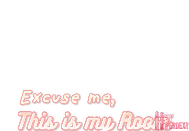 Excuse me, This is my Room - Chapter 31 [photo 1] - MangaPorn