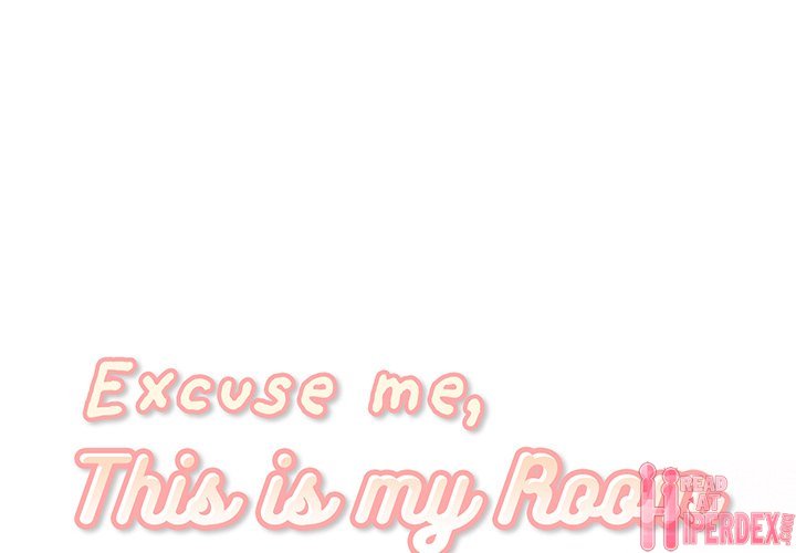 Excuse me, This is my Room - Chapter 39 [photo 1] - MangaPorn