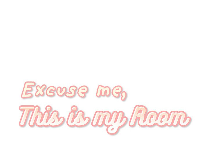 Excuse me, This is my Room - Chapter 52 [photo 1] - MangaPorn