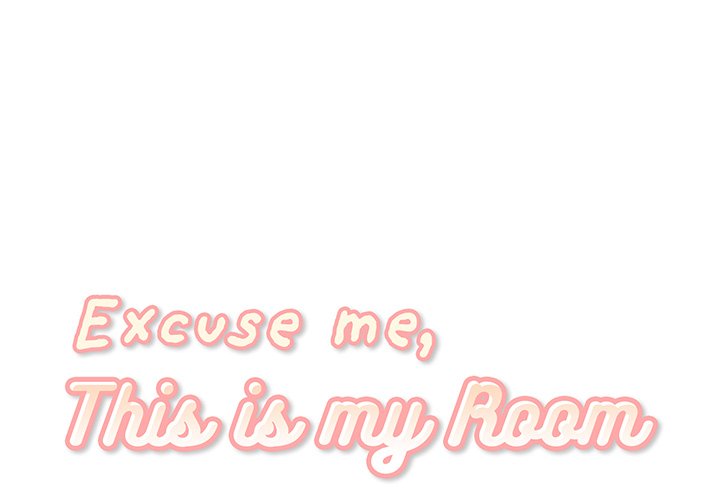 Excuse me, This is my Room - Chapter 54 [photo 1] - MangaPorn