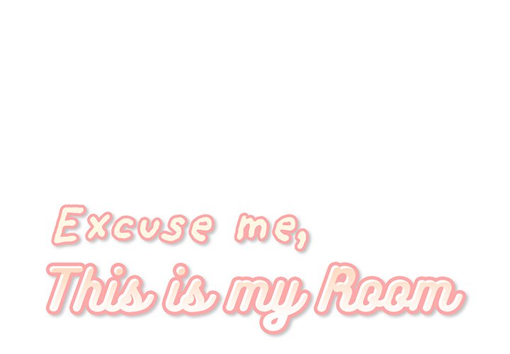 Excuse me, This is my Room - Chapter 57 [photo 1] - MangaPorn