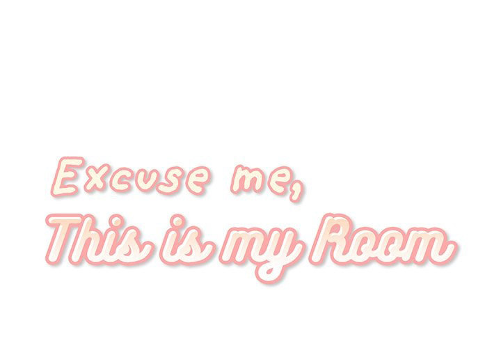 Excuse me, This is my Room - Chapter 59 [photo 1] - MangaPorn