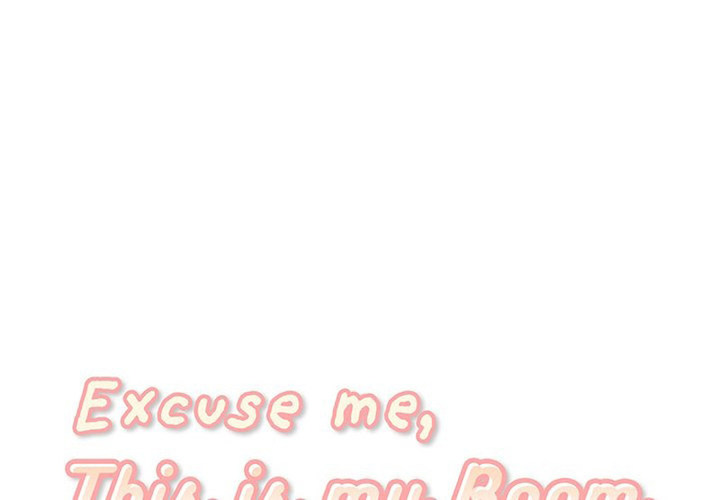 Excuse me, This is my Room - Chapter 60 [photo 1] - MangaPorn