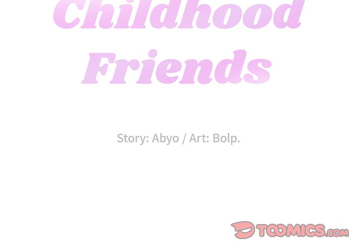 Childhood Friends - Chapter 29 [photo 2] - MangaPorn